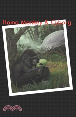 Homo Monkey & Cyborgs: Nature, Culture and the Great Reset: Transhumanism