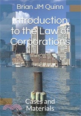 Introduction to the Law of Corporations: Cases and Materials