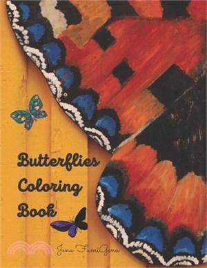 Butterflies Coloring Book: Adorable butterfly coloring book for adults - stress relieving, relaxing, with beautiful patterns, also suited for chi