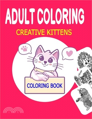 Adult Coloring Creative Kittens Coloring Book: Adult Relaxation Dog Coloring Pages Book for Adult Men, Women - 8.5x11 inch 50 Printable Mandala Colori