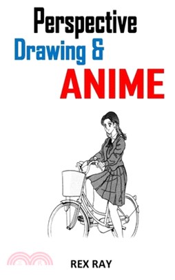 Perspective Drawing and Anime: Discover everything you need to know about perspective drawing in relation to anime