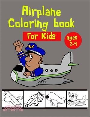 airplane coloring books for kids ages 2-4: Cute Plane Coloring Book for Kids, Perfect Colouring Book for Toddlers Boys and Girls (kids coloring books)