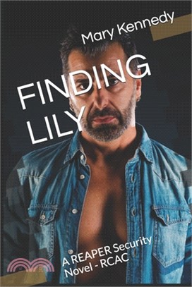 Finding Lily: A REAPER Security Novel - RCAC