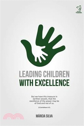 Leading Children with Excellence
