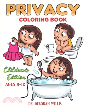 Privacy: Coloring Book Children's Edition 8-12