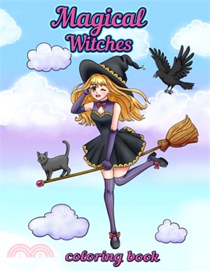 Magical Witches: Coloring Book