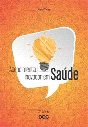 Atendimento Inovador Em Saúde