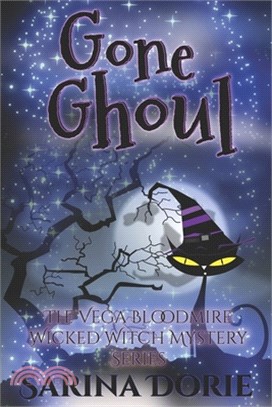 Gone Ghoul: A Lady of the Lake School for Girls Cozy Mystery