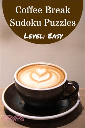 Coffee Break Sudoku Puzzle Book Level Easy