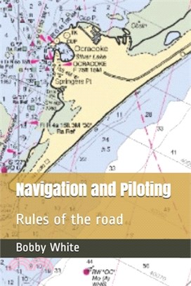 Navigation and Piloting: Rules of the road