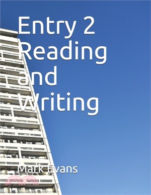 Entry 2 Reading and Writing