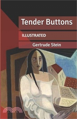 Tender Buttons Illustrated