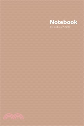 Dot Grid Notebook: Stylish Sierra Brown Notebook, 120 Dotted Pages 6 x 9 inches Standard Journal - Softcover Color Trends Collection