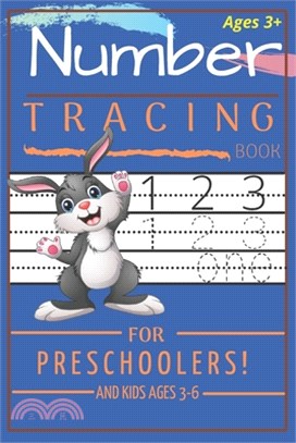 Number Tracing Book for Preschoolers and Kids Ages 3-6: Trace Numbers Practice Workbook for Pre K, Kindergarten and Kids Ages 3-6 (Activity Book)