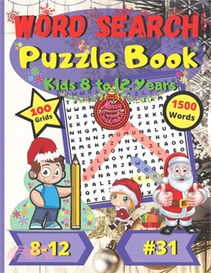 Word Search Puzzle Book Kids 8 to 12 years #31: Christmas - For children 8 to 12 years old - Easy Difficulty - Large Print - Large Size - Large and Fu