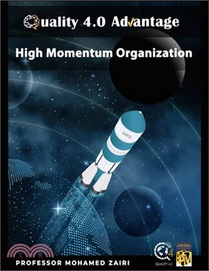 High Momentum Organization: Quality 4.0 Advantage