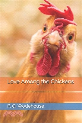 Love Among the Chickens