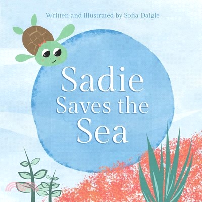 Sadie Saves the Sea