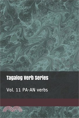 Tagalog Verb Series Vol. 11 PA-AN Verbs