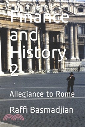 Finance and History 2: Allegiance to Rome