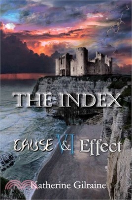The Index VI: Cause & Effect