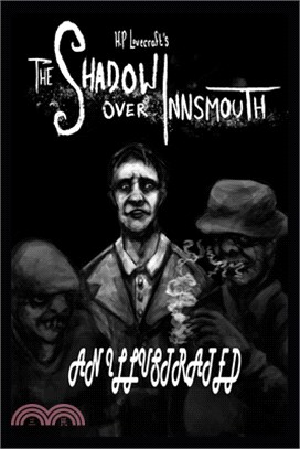 The Shadow Over Innsmouth Annotated