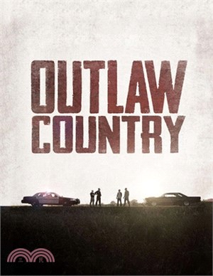 Outlaw Country: Screenplay