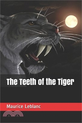 The Teeth of the Tiger