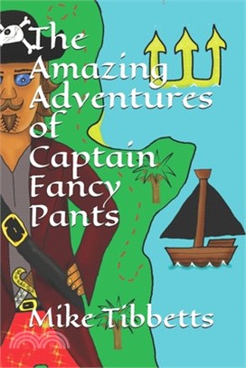 The Amazing Adventures of Captain Fancy Pants