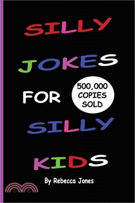 Silly Jokes for Silly Kids