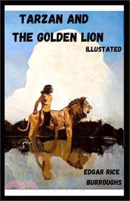 Tarzan and the Golden Lion Illustrated