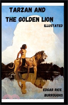 Tarzan and the Golden Lion Illustrated