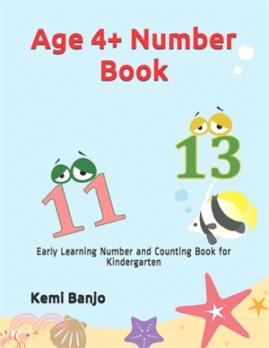 Age 4+ Number Book: Early Learning Number and Counting Book for Kindergarten