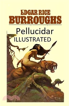 Pellucidar Illustrated