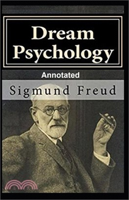 Dream Psychology Annotated