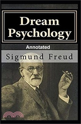 Dream Psychology Annotated