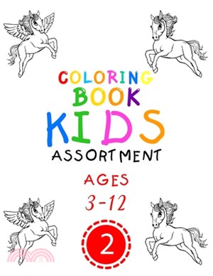 Coloring Book Kids Assortment Ages 3-12 2: Witch Coloring Pages Cars, Buses, Animals, Flowers