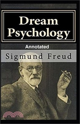 Dream Psychology Annotated