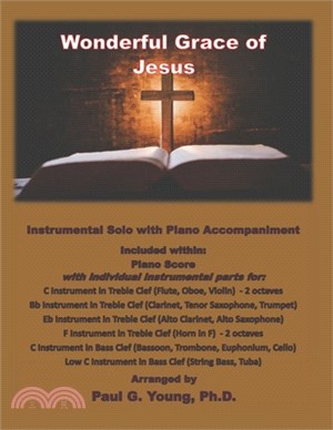 Wonderful Grace of Jesus: Instrumental Solo with Piano Accompaniment