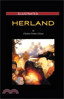 Herland Illustrated