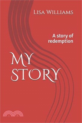 My Story: A story of redemption
