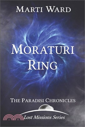 Moraturi Ring: Paradisi Chronicles