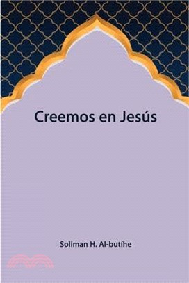 Creemos en Jesús