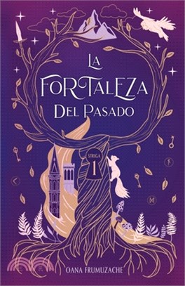 La Fortaleza del Pasado