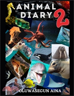 Animal Diary Vol. 2: Aquatic Animals