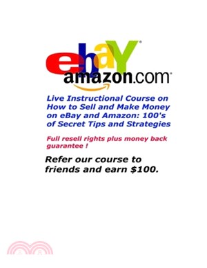 Live Instructional Course on How to Sell and Make Money on eBay and Amazon: 100's of Secret Tips and Strategies: eBay and Amazon selling secrets aren'