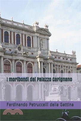 I moribondi del Palazzo Carignano
