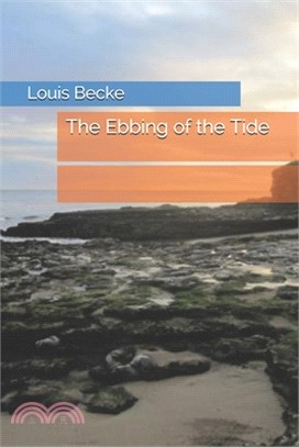 The Ebbing of the Tide