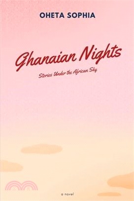 Ghanaian Nights: Stories Under the African Sky