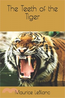 The Teeth of the Tiger